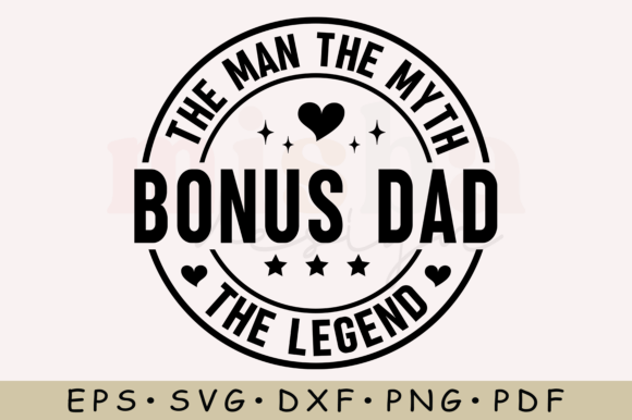 Bonus Dad the Man the Myth the Legend Embroidery Review