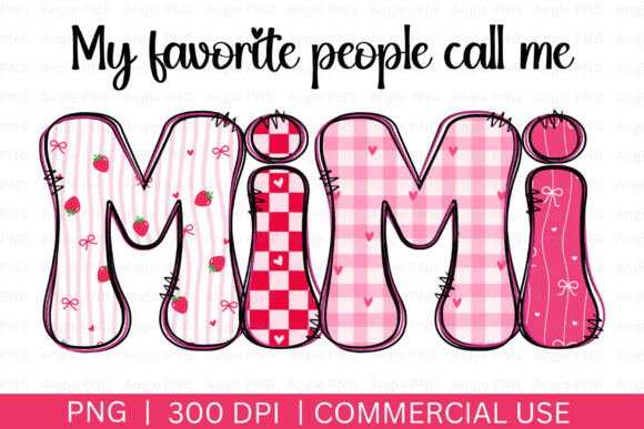 Valentine Mimi My Favorite People Call Graphics for Crafts